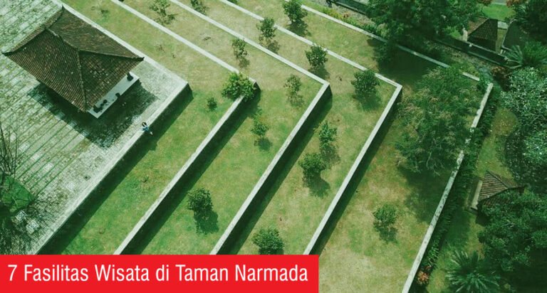 7 Fasilitas Wisata di Taman Narmada 768x412